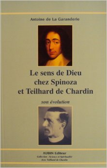 Le sens de dieu chez spinoza et teilhard de chardin