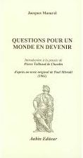 Questions pour un monde en devenir