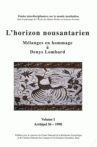 ARCHIPEL, N  56/1998. L'HORIZON NOUSANTARIEN