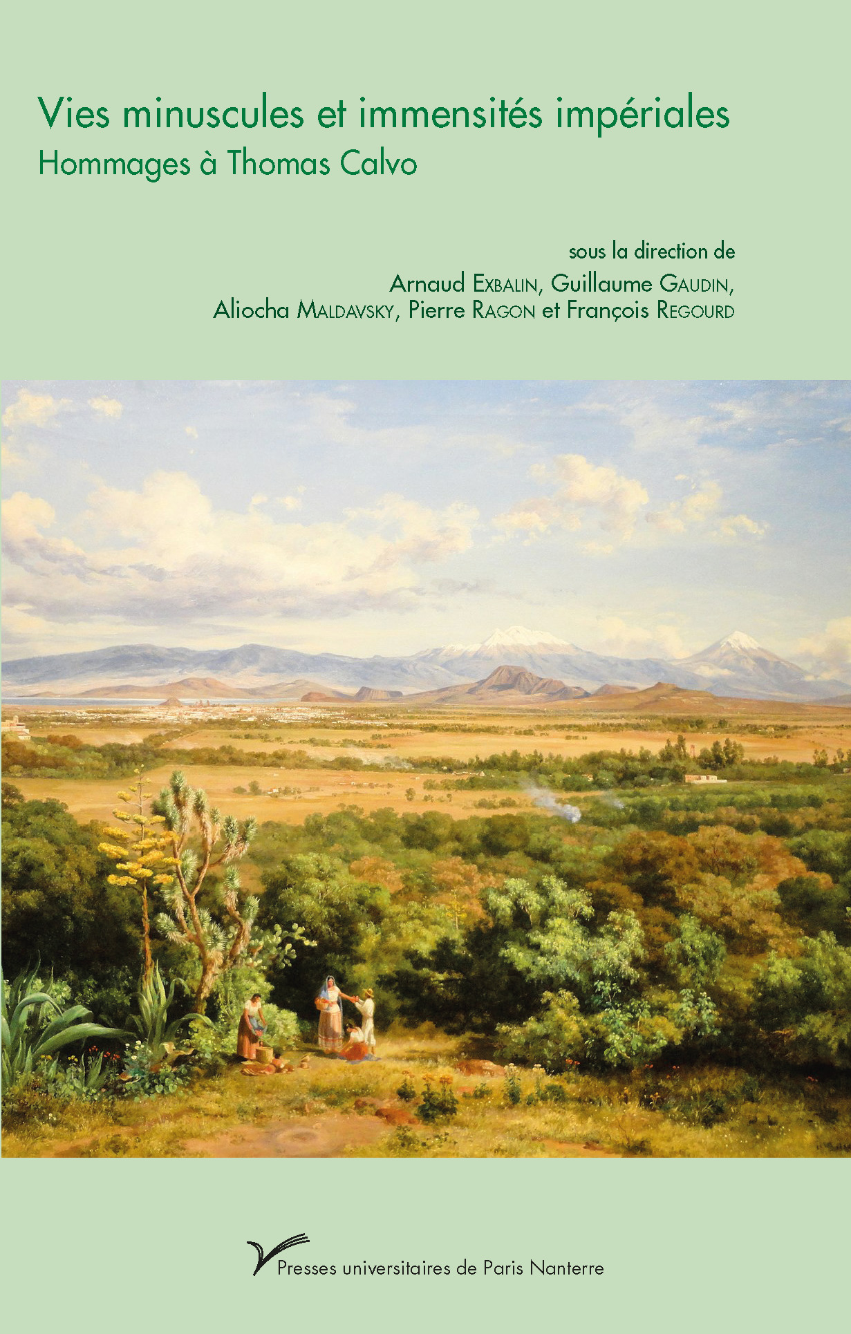 Vies minuscules et immensités impériales 