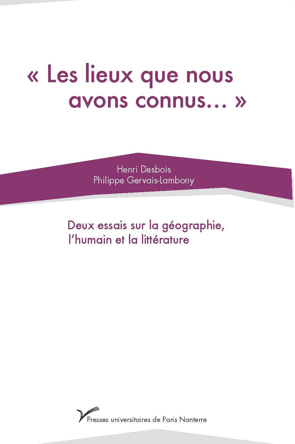 Les lieux que nous avons connus…