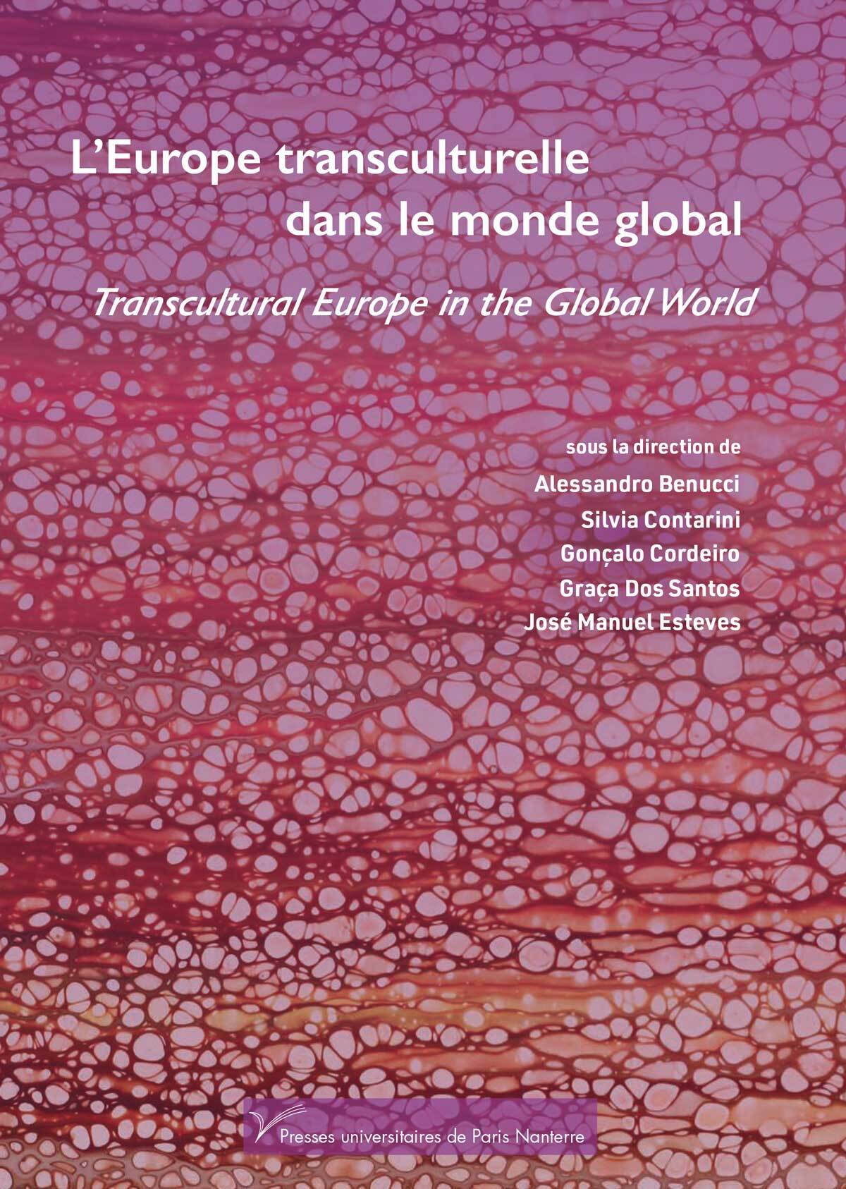 L'Europe transculturelle dans le monde global/Transcultural Europe in the global world