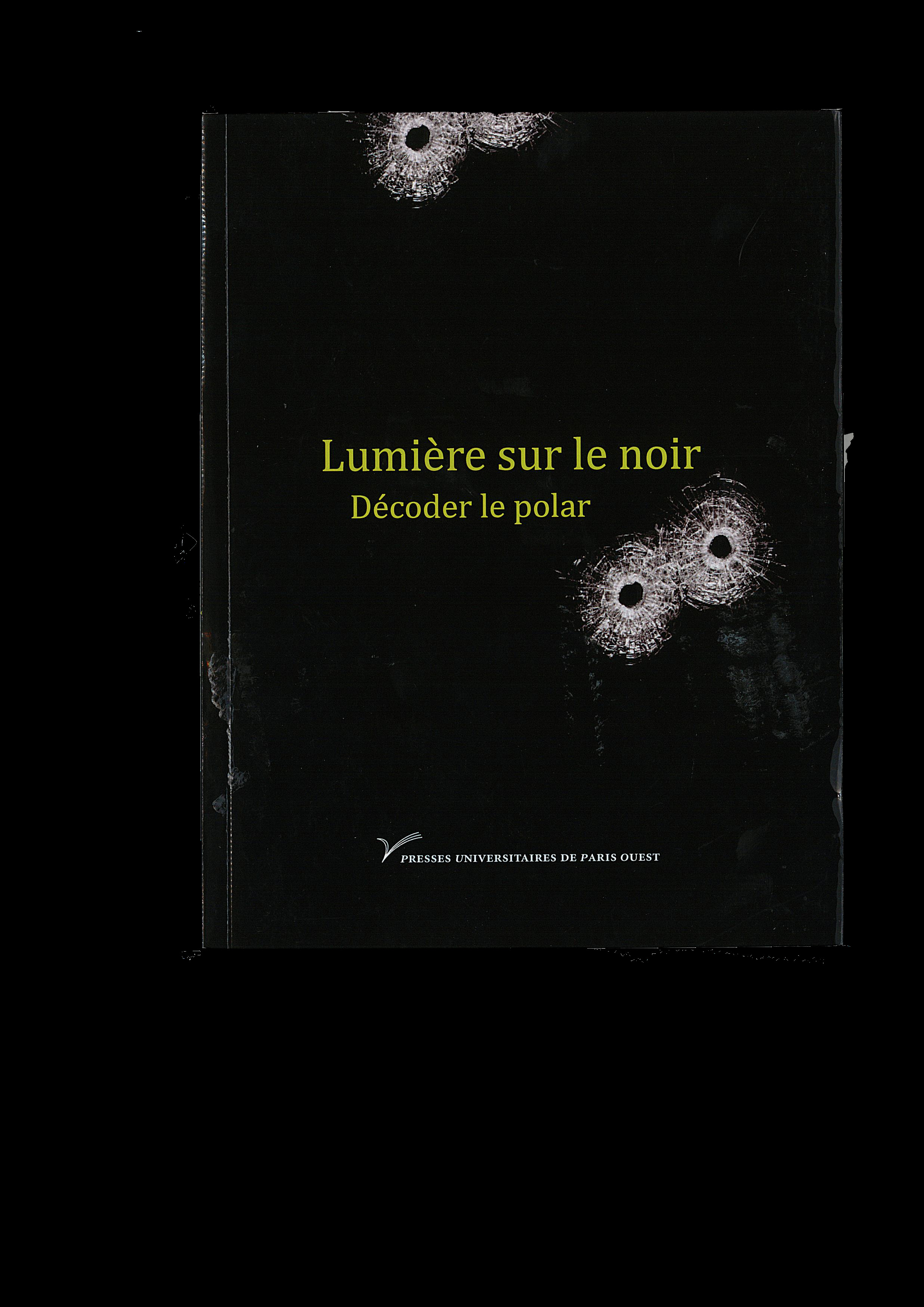 Lumière sur le noir