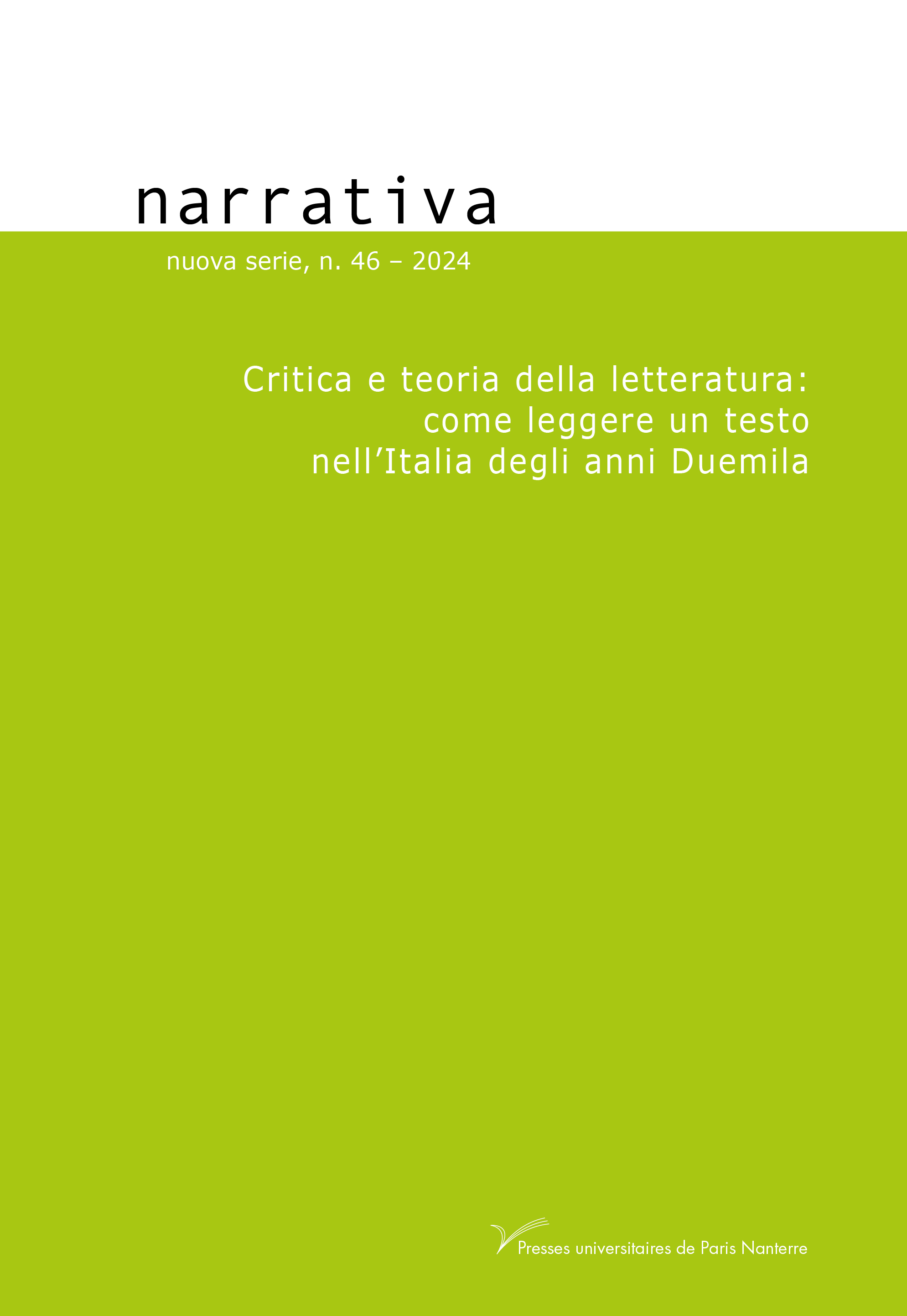 Narrativa n°46 : Critica e teoria della letteratura: come leggere un testo nell'Italia degli anni Duemila