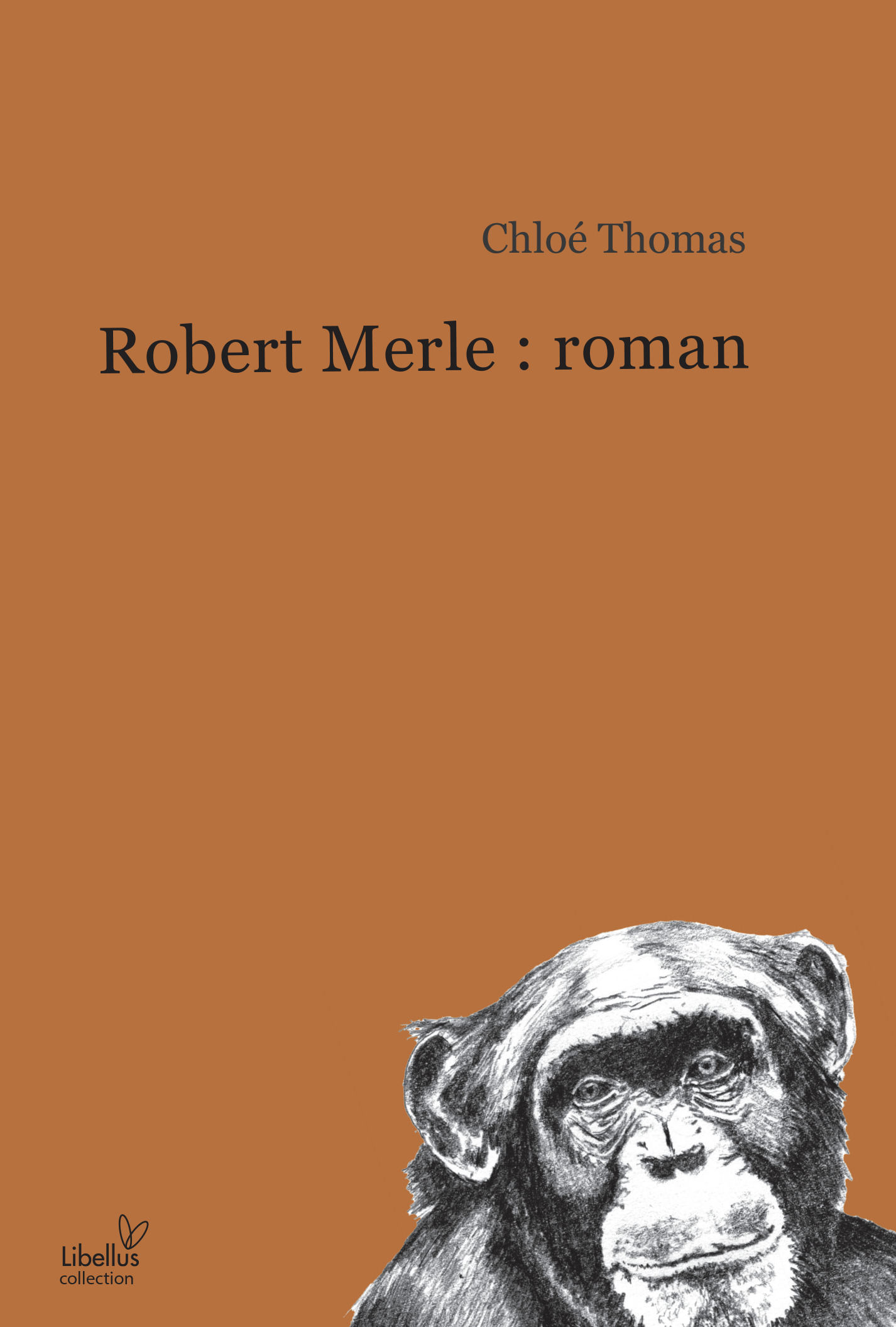 Robert Merle : roman 