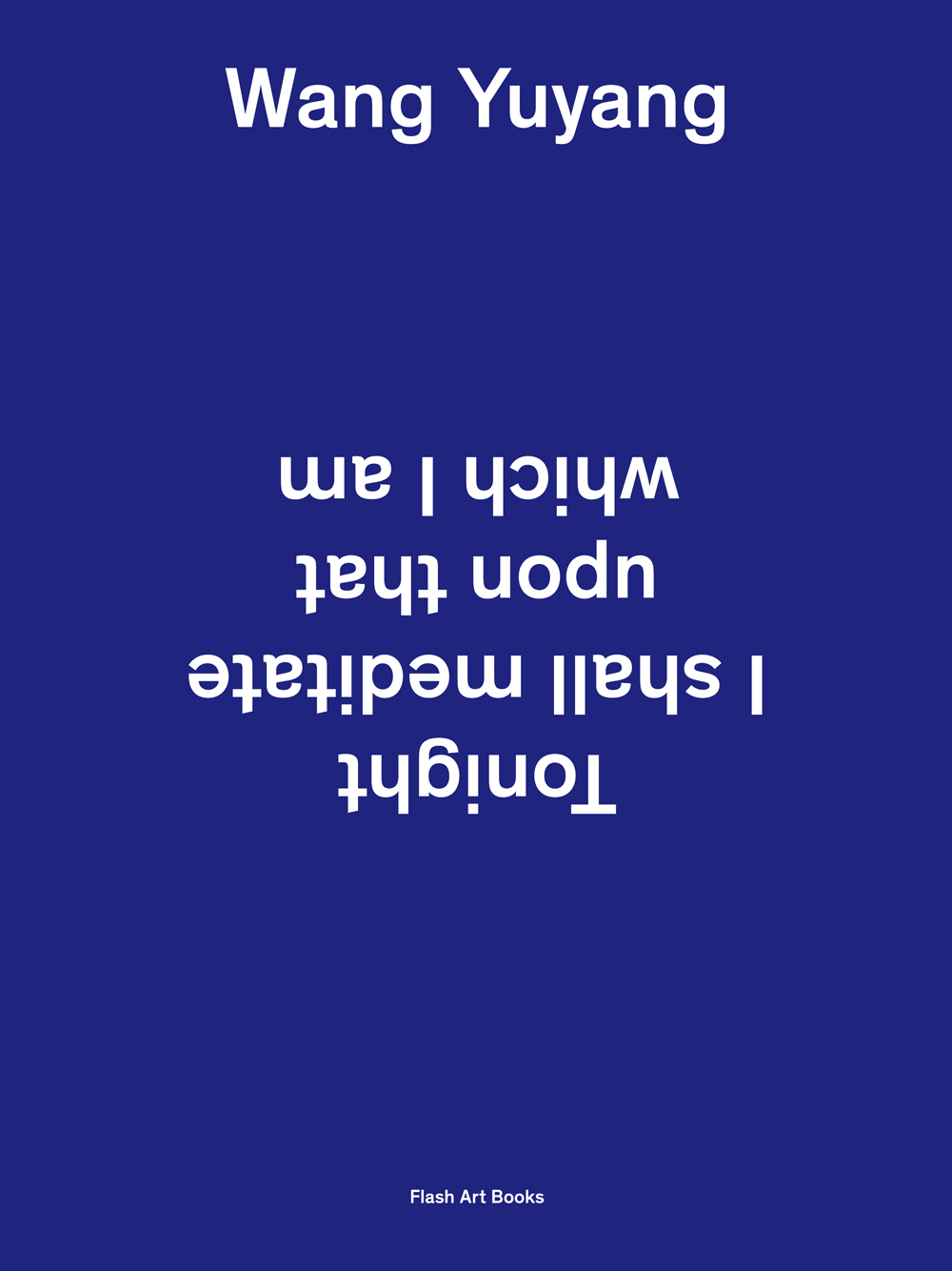 Tonight I shall meditate upon that which I am (coffret)