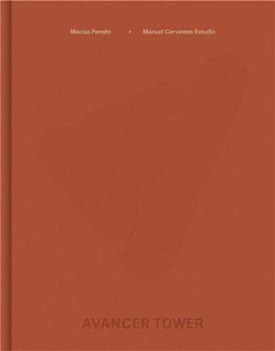 Manuel Cervantes Estudio and MacIas Peredo Arquitectos: Avancer Tower /anglais