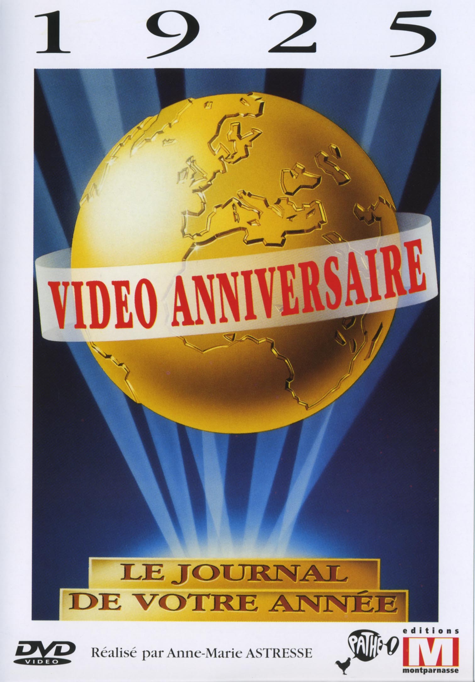 VIDEO ANNIVERSAIRE 1925 - DVD