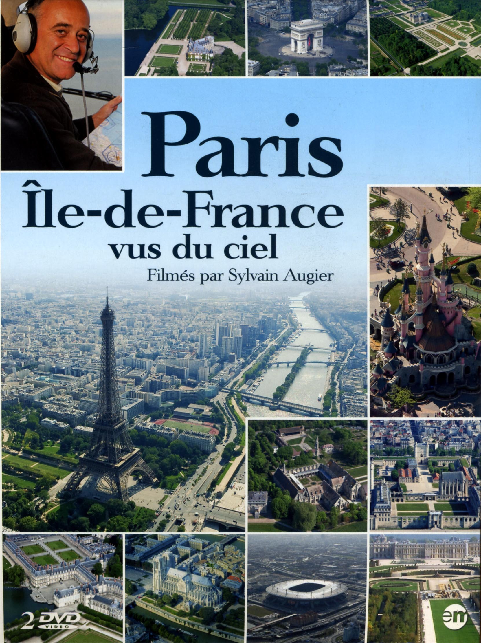 PARIS ET ILE DE FRANCE - 2 DVD  VUE DU CIEL