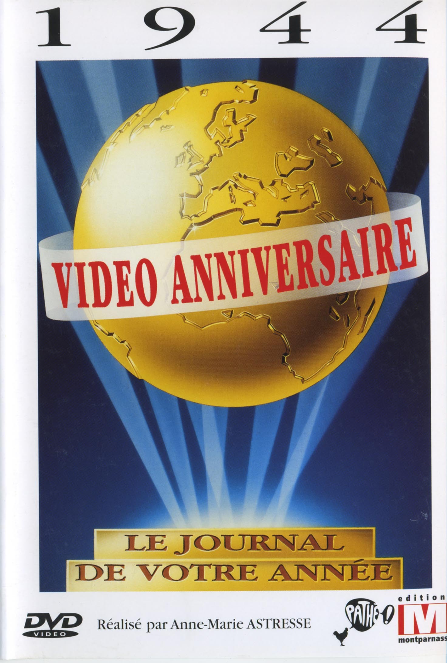 VIDEO ANNIVERSAIRE 1944 - DVD