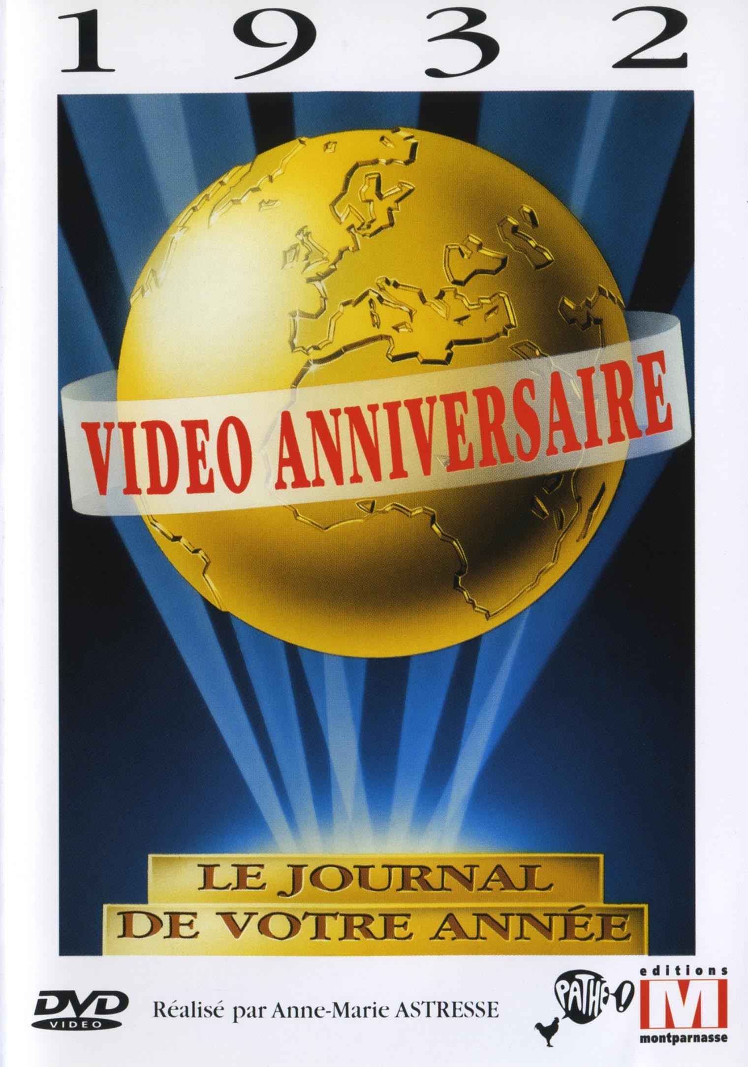 VIDEO ANNIVERSAIRE 1932 - DVD