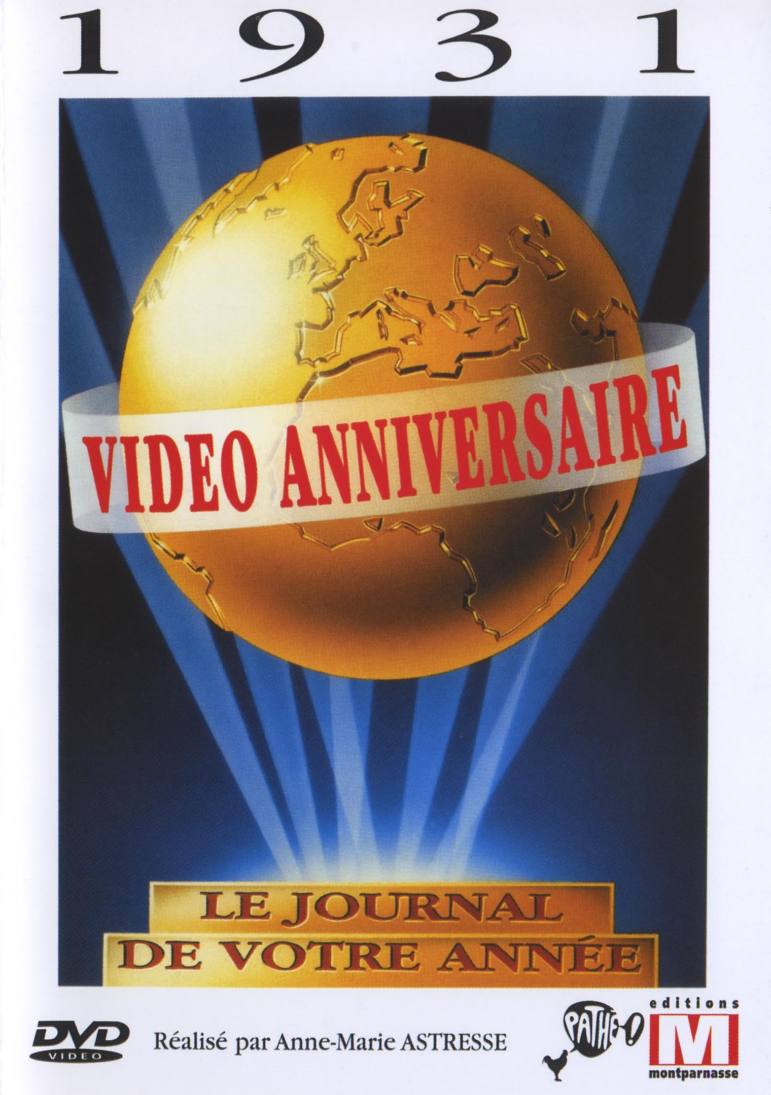VIDEO ANNIVERSAIRE 1931 - DVD