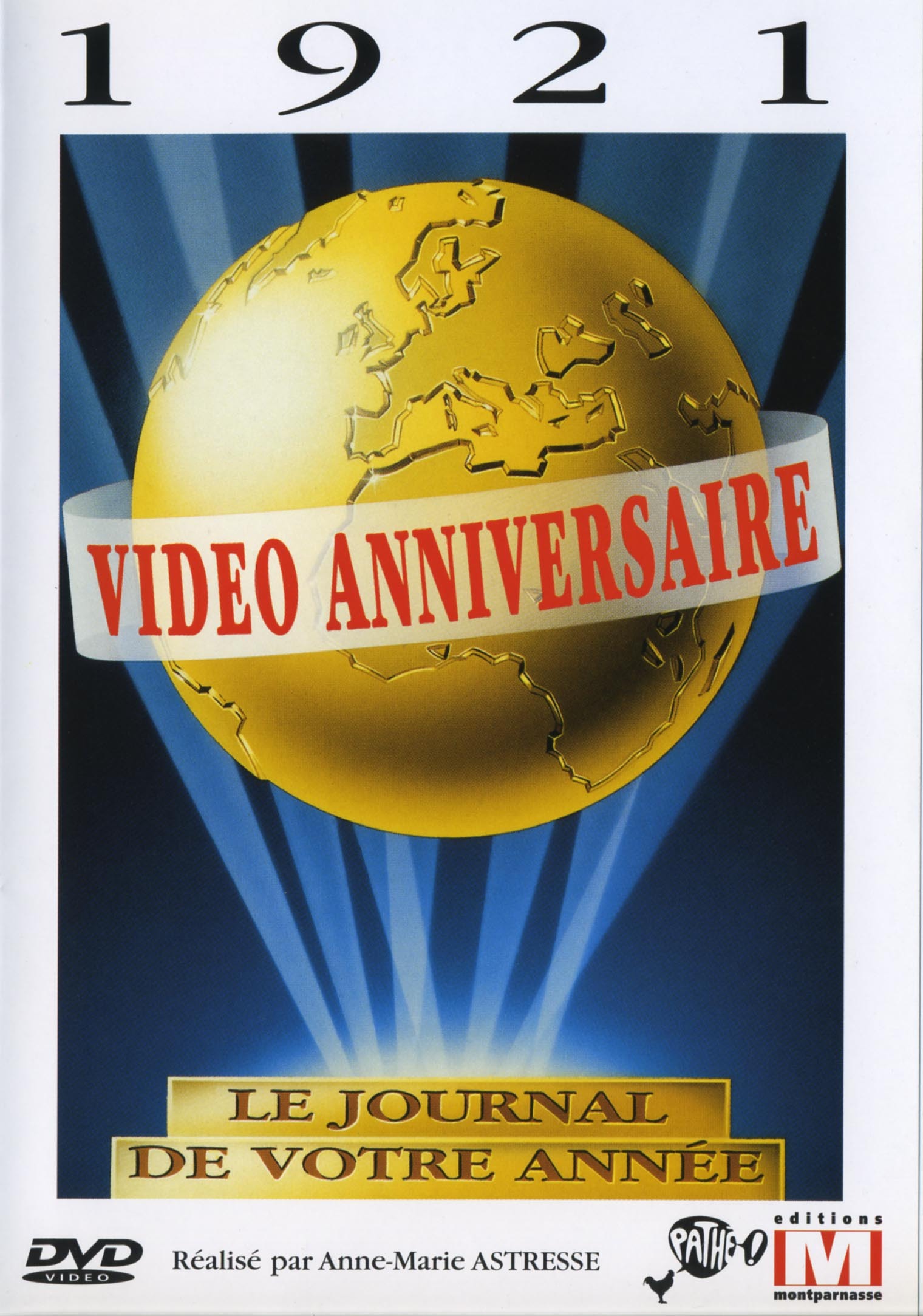VIDEO ANNIVERSAIRE 1921 - DVD