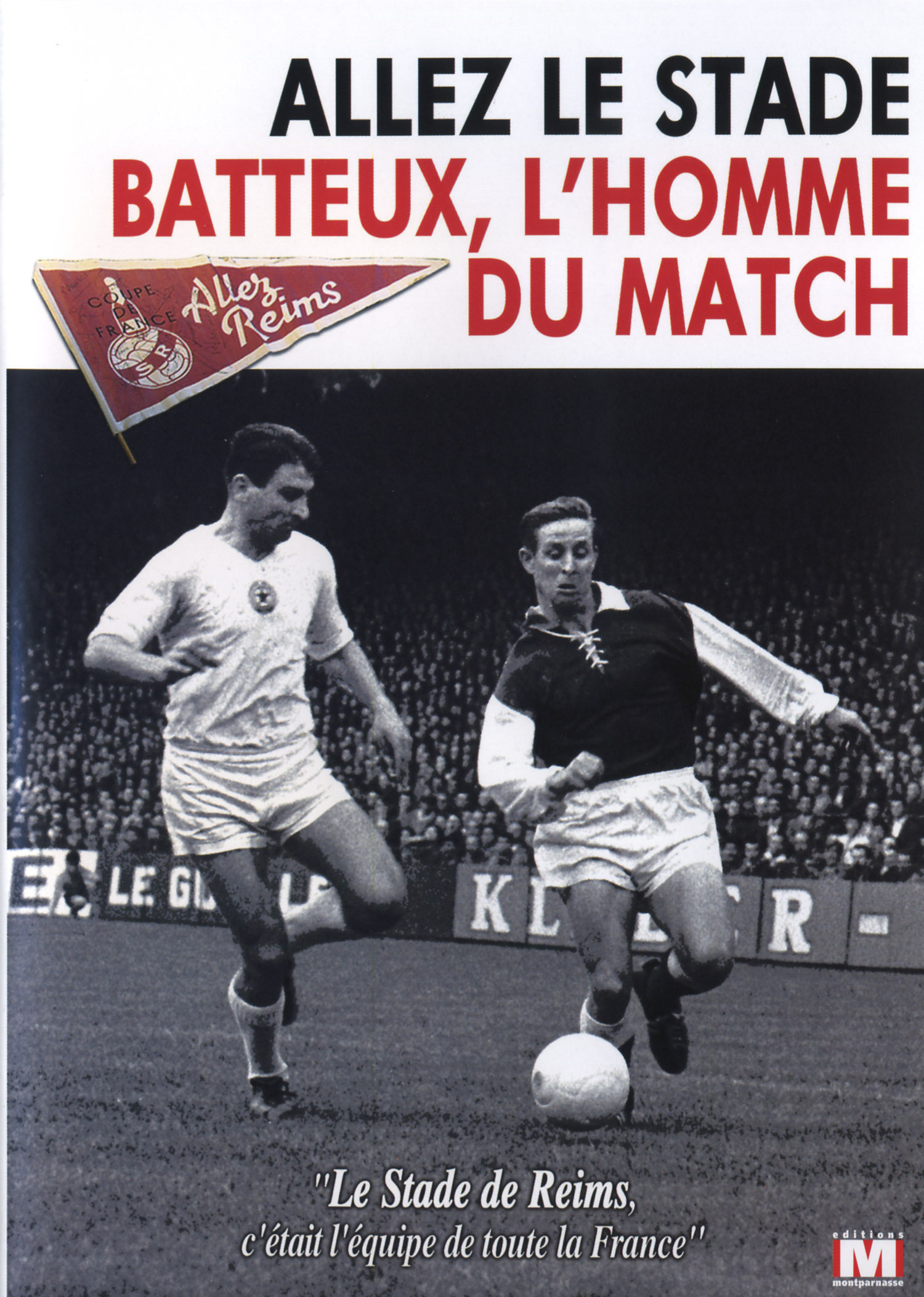 ALLEZ LE STADE + BATTEUX - DVD