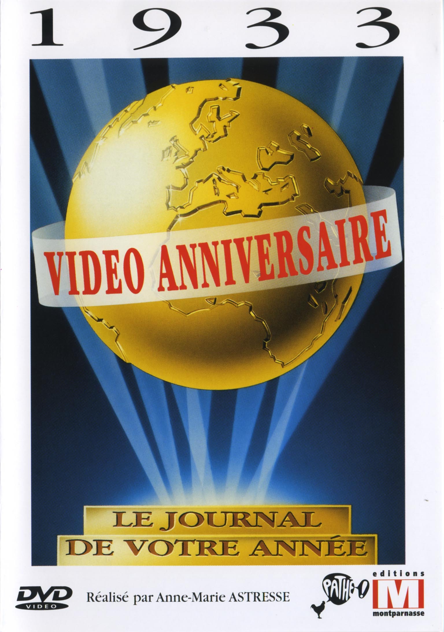 VIDEO ANNIVERSAIRE 1933 - DVD
