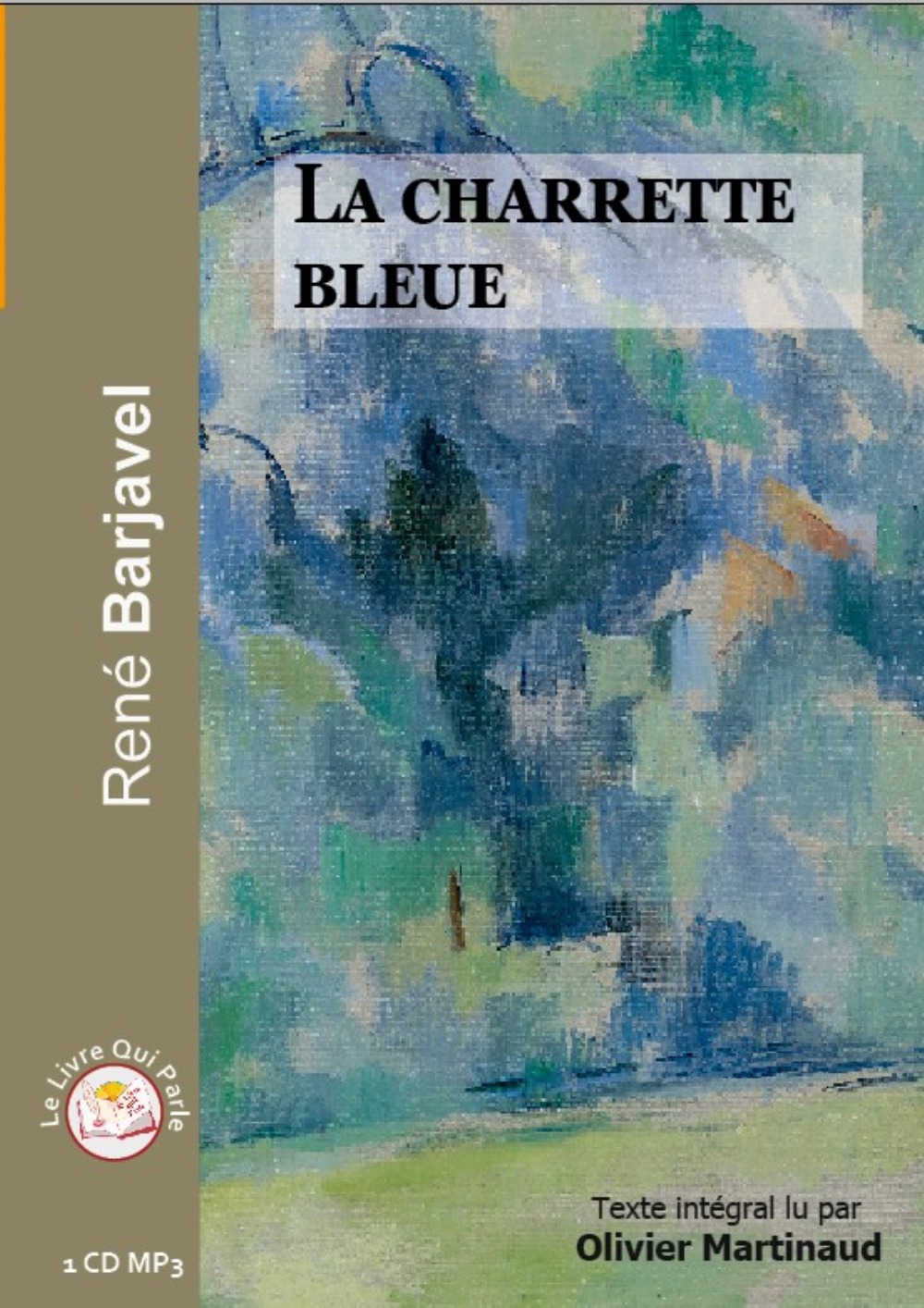 LA CHARRETTE BLEUE