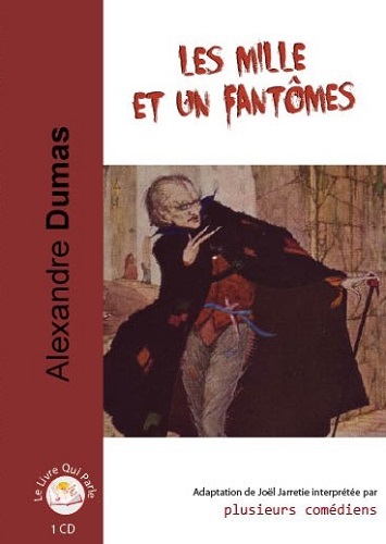LES MILLE ET UN FANTOMES / 1 CD
