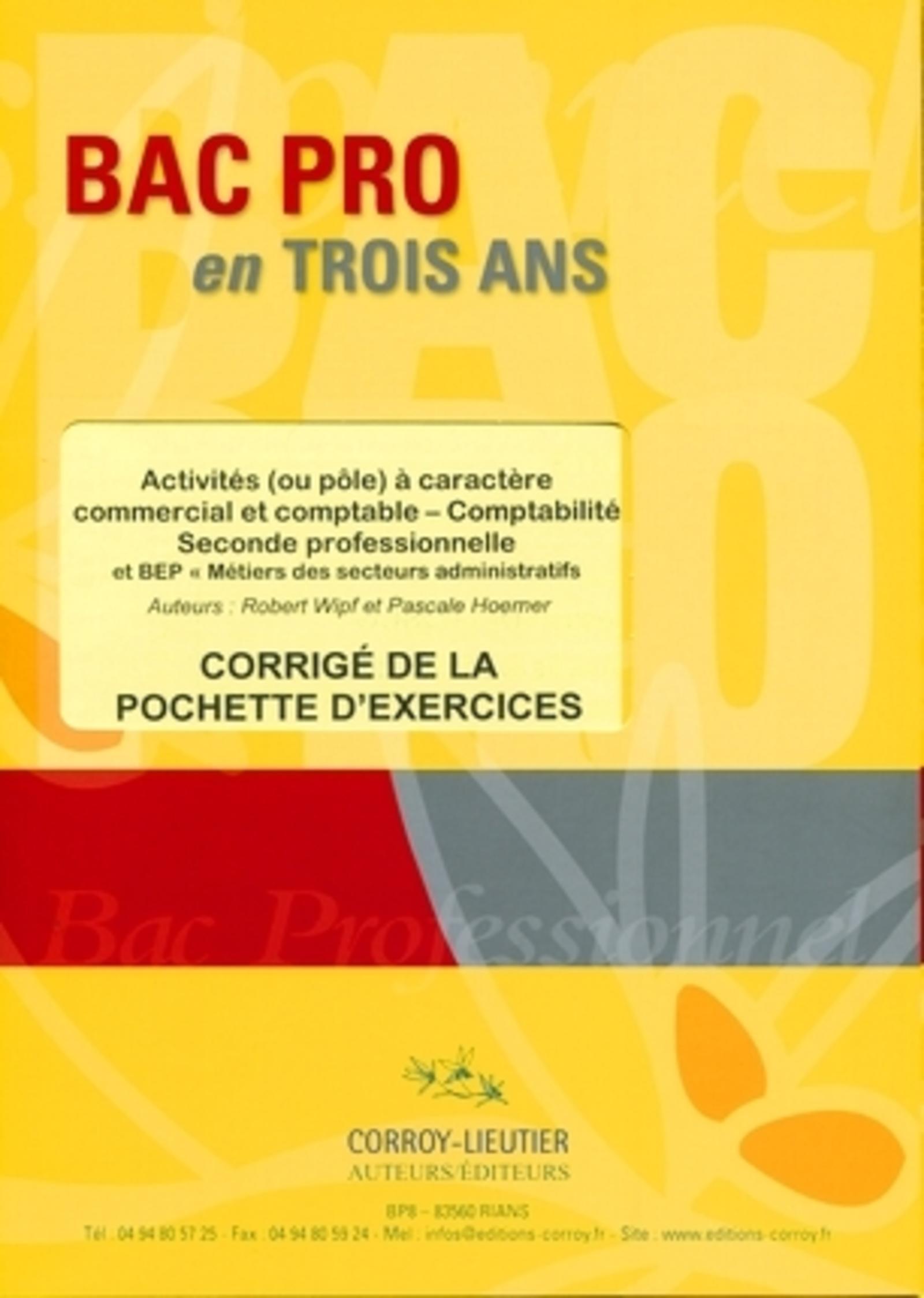 Activités (ou pôle) à caractère commercial et comptable - Corrigé de la pochette d'exercices