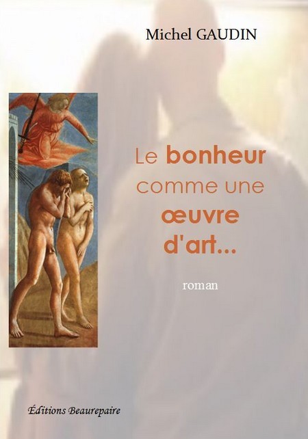 Le bonheur comme une oeuvre d'art