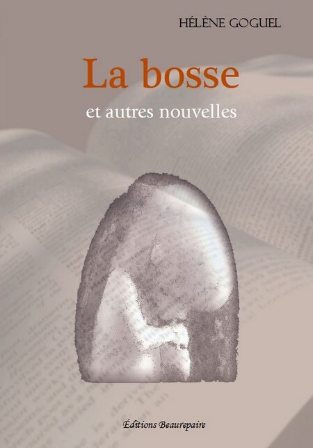 La bosse et autres nouvelles