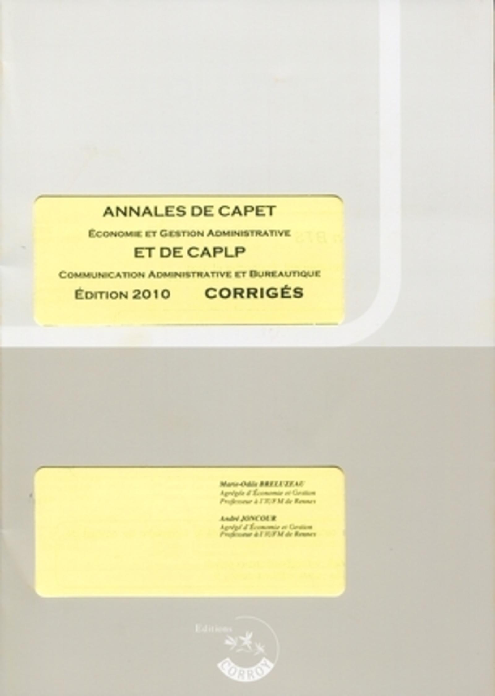 ANNALES DE CAPET ET DE CAPLP OPTION CAB CORRIGE. PREPARATIONAUX PROFESSORATS. PO