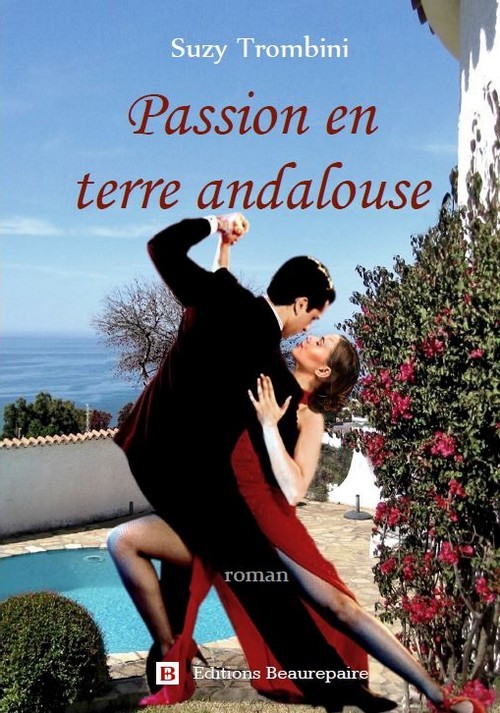 Passion en terre andalouse