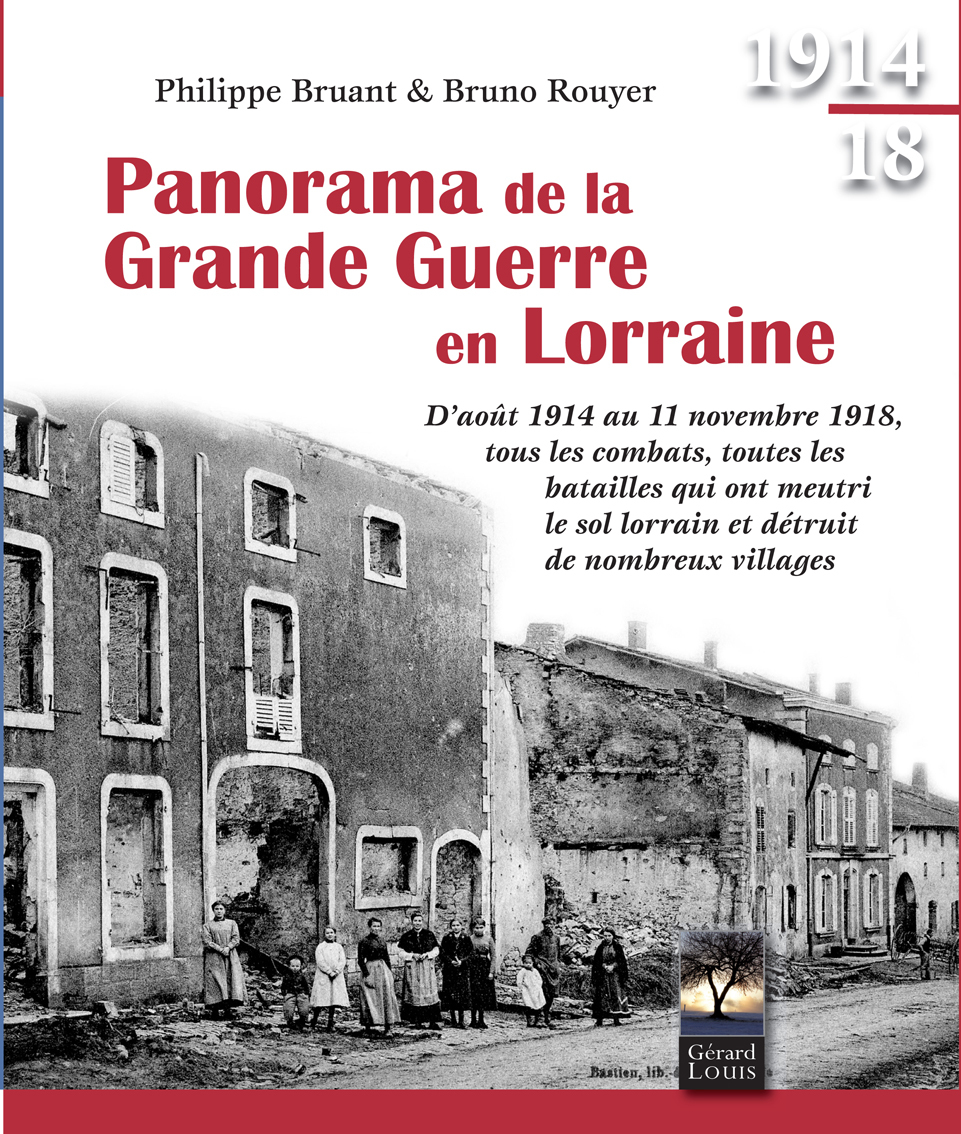 Panorama de la Grande Guerre en Lorraine