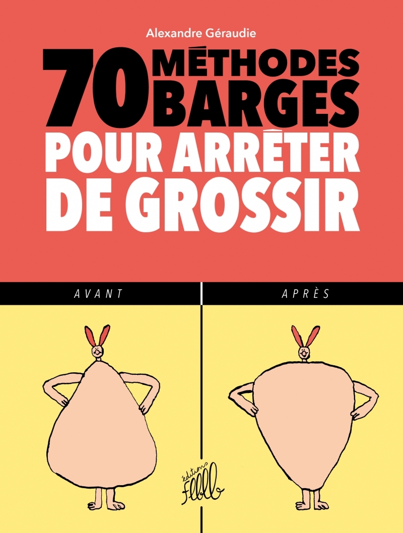 70 METHODES BARGES POUR ARRETER DE GROSSIR