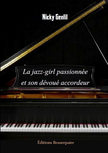 La jazz-girl passionnée et son dévoué accordeur
