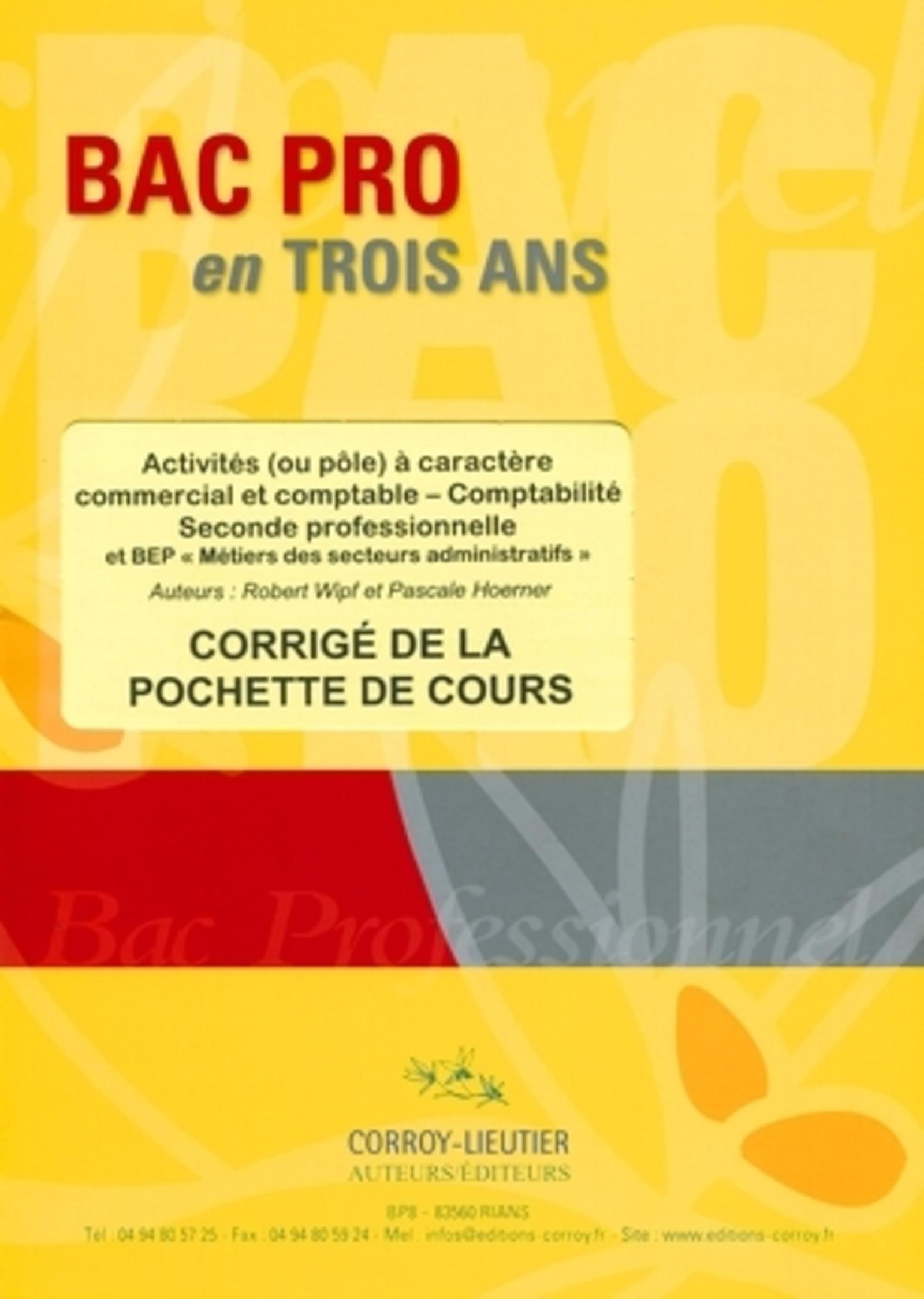 Activités (ou pôle) à caractère commercial et comptable - Corrigé de la pochette de cours