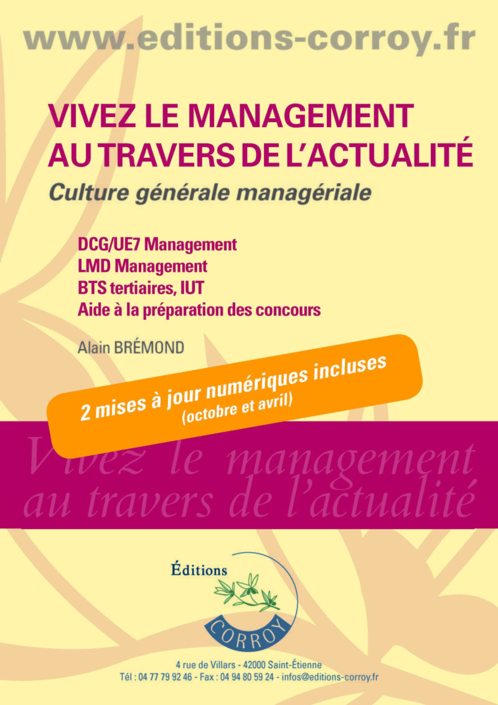 Vivez le management au travers de l'actualité