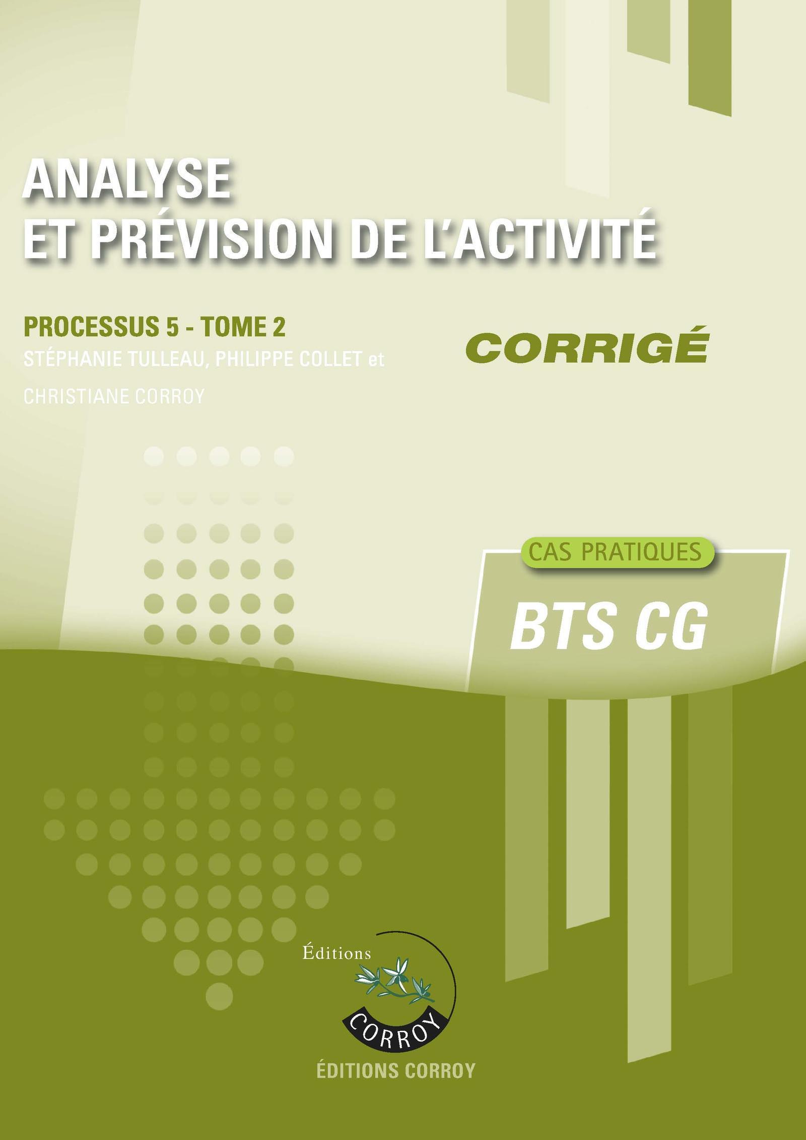 Analyse et prévision de l'activité T2 - Corrigé