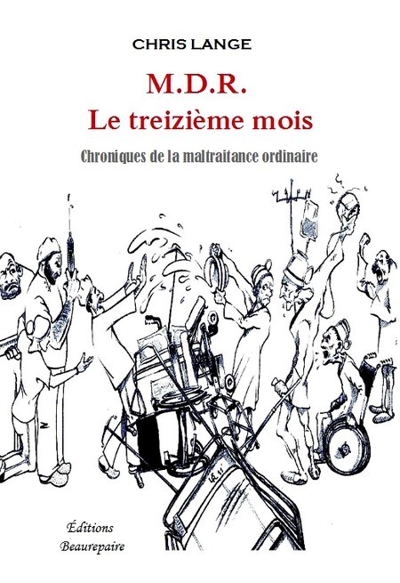M.D.R. Le treizième mois