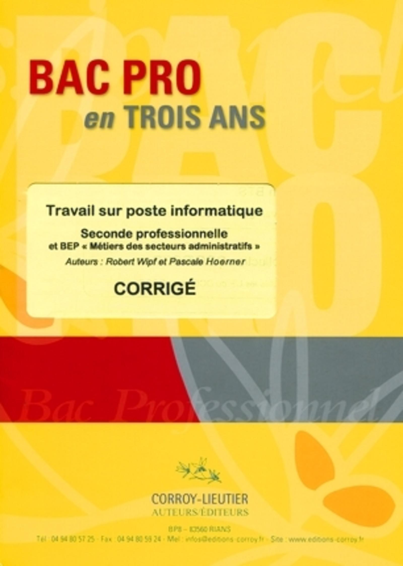 Travail sur poste informatique - Corrigé