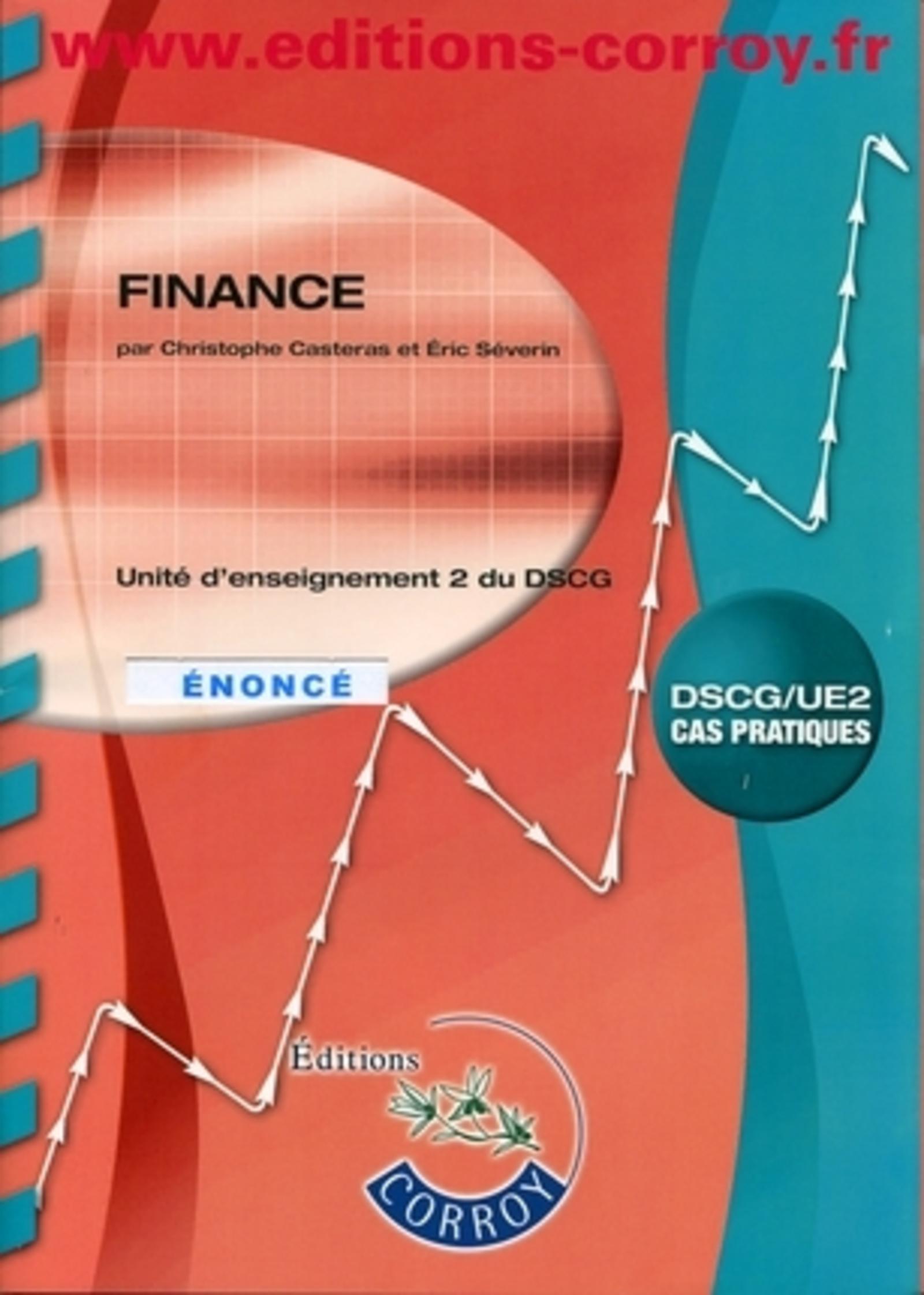 FINANCE. POCHETTE ENONCE. UNITE D'ENSEIGNEMENT 2 DU DSCG