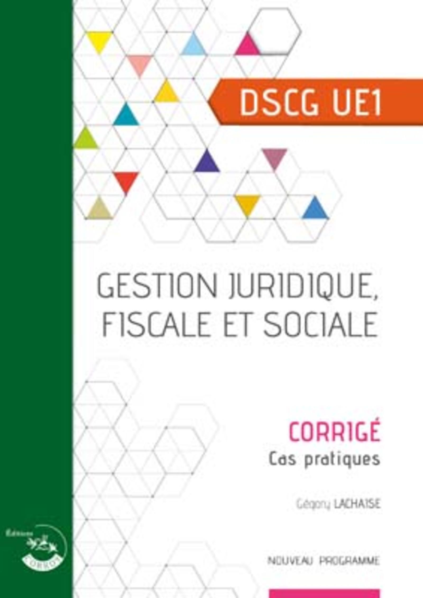 Gestion juridique, fiscale et sociale - Corrigé