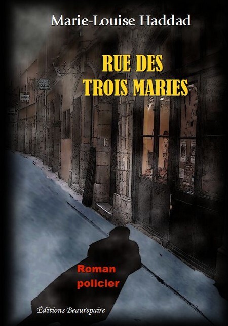 Rue des Trois Maries