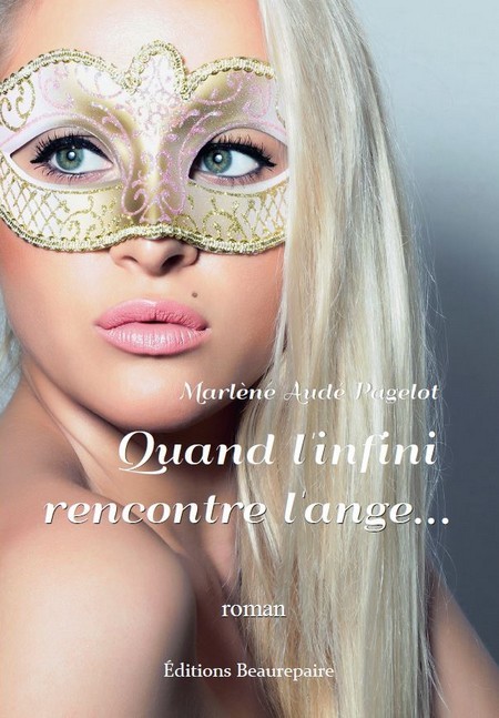 Quand l'infini rencontre l'ange