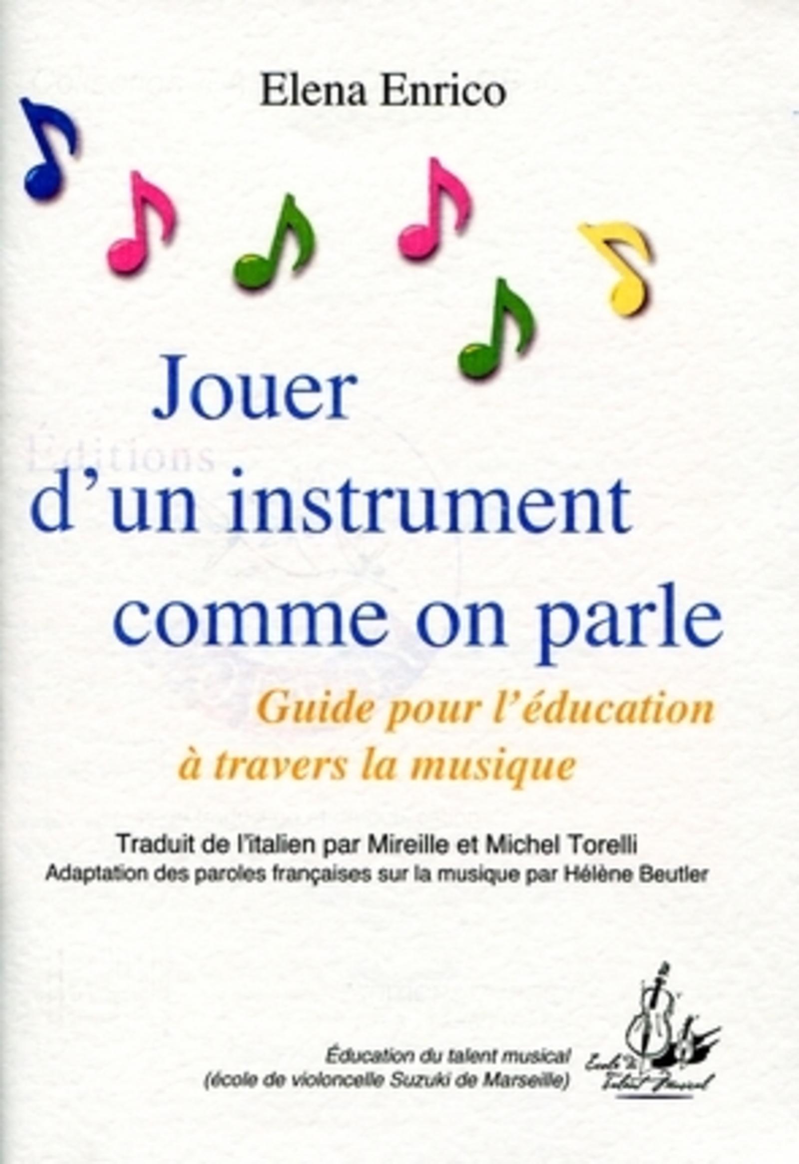 Jouer d'un instrument comme on parle