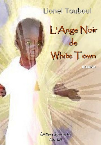 L'ANGE NOIR DE WHITE TOWN