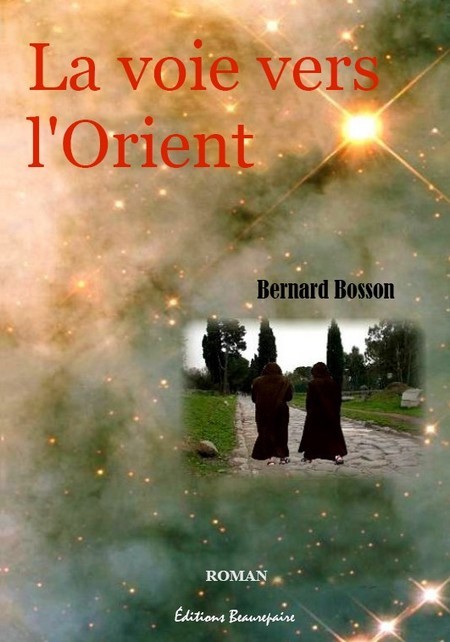La voie vers l'Orient