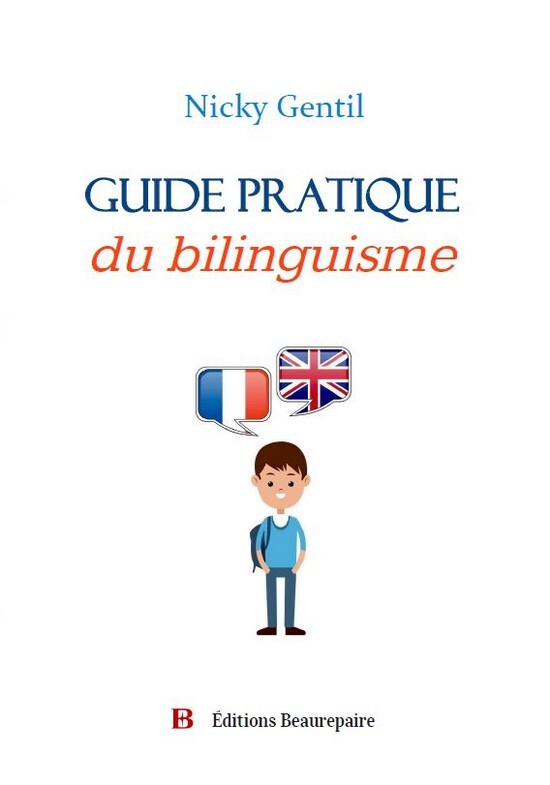 Guide pratique du bilinguisme