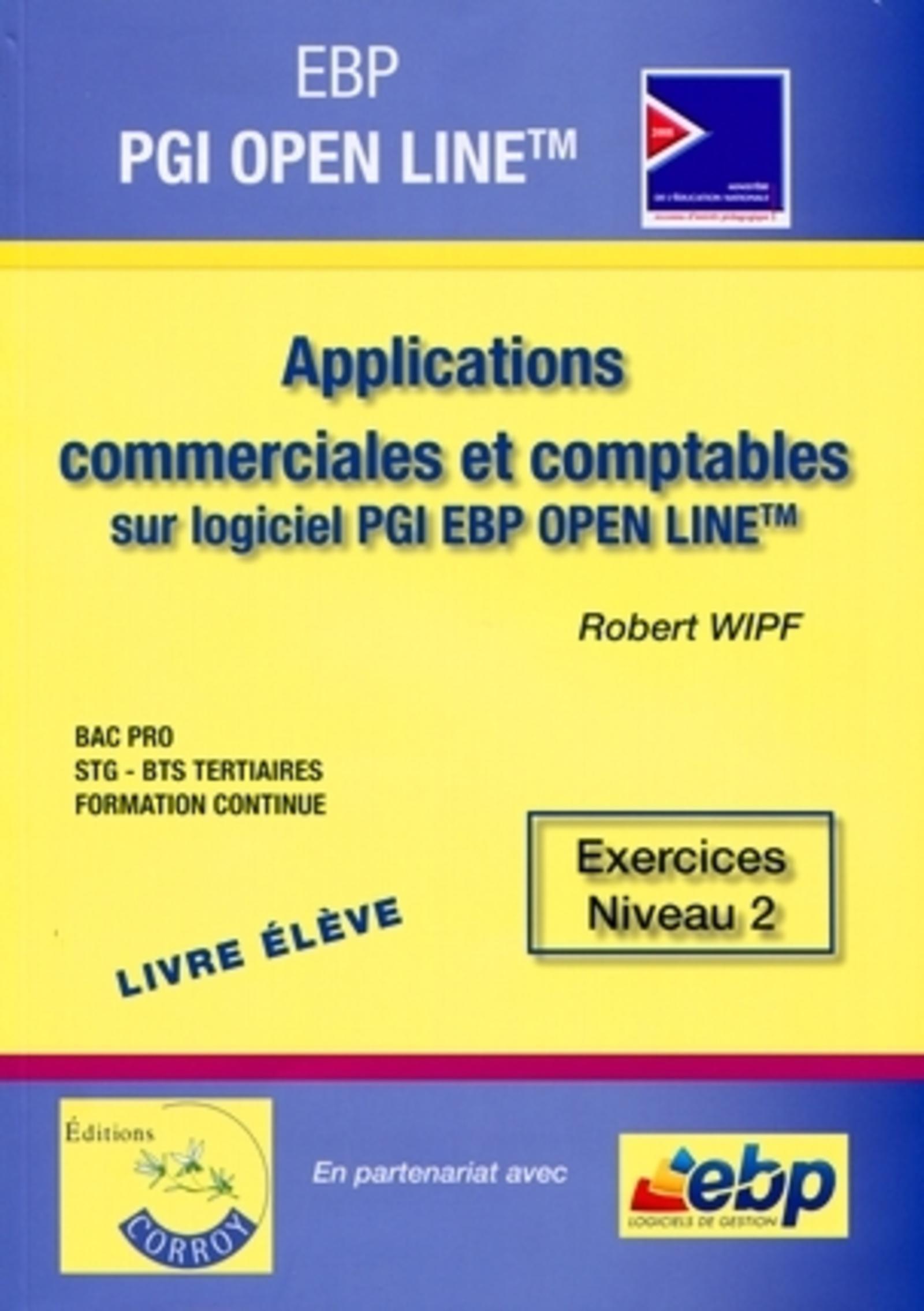EBP PGI OPEN LINE PRO. PACK FORMATEUR. APPLICATIONS COMMERCIALES ET COMPTABLES S