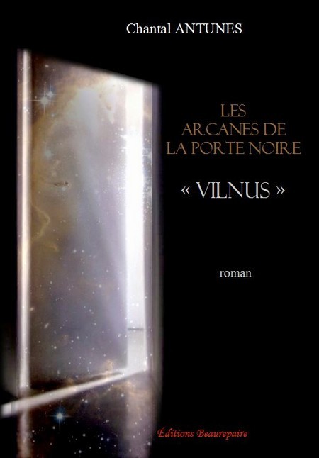 Les arcanes de la porte noire "Vilnus"