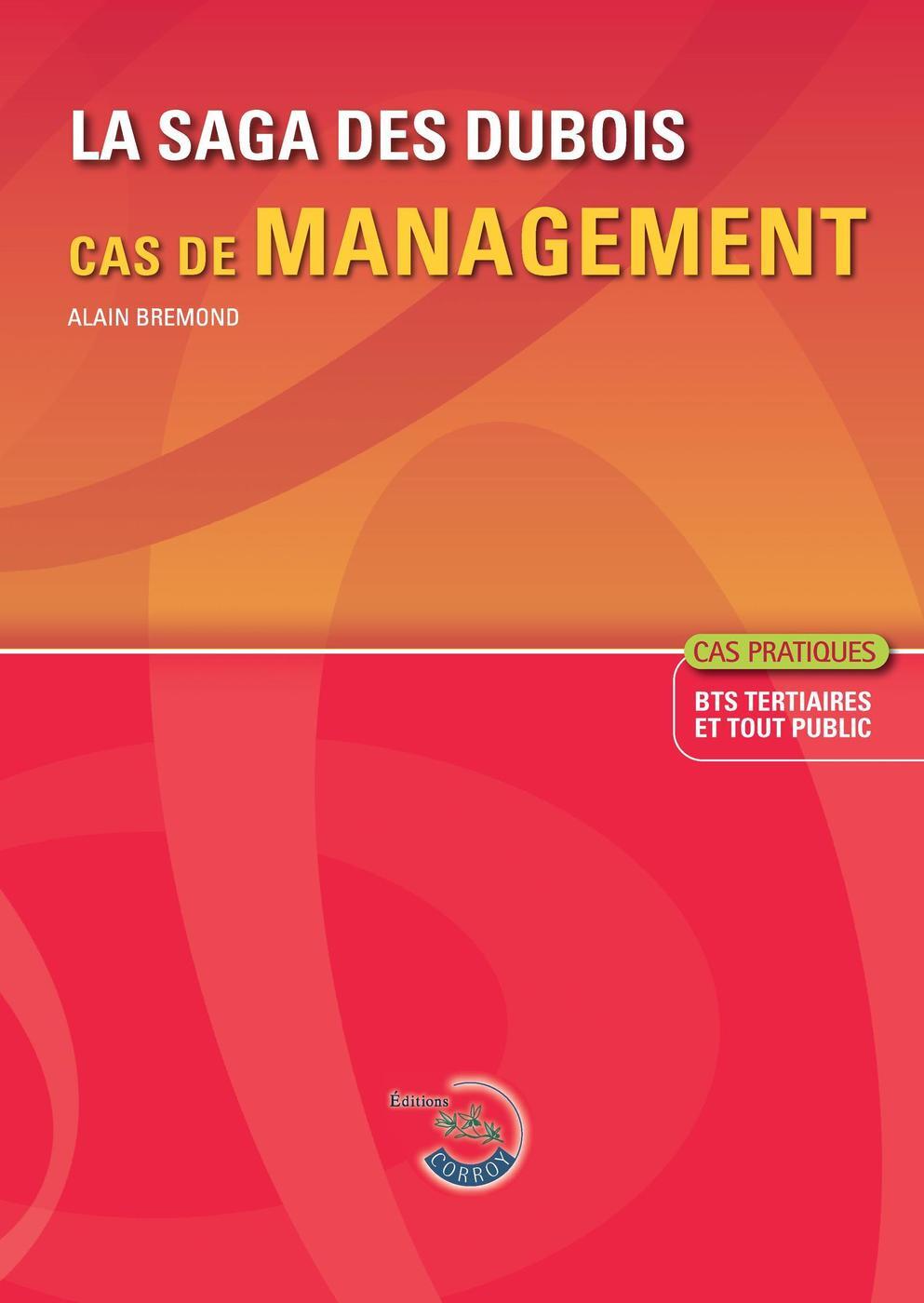 La Saga des Dubois Tome 2 - Corrigé