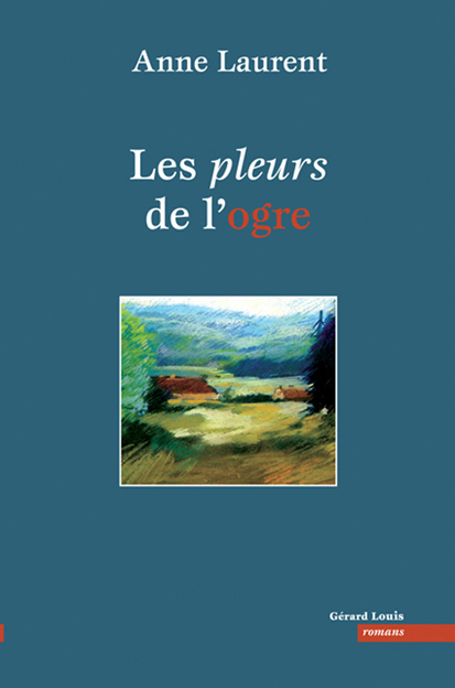 Les pleurs de l'ogre