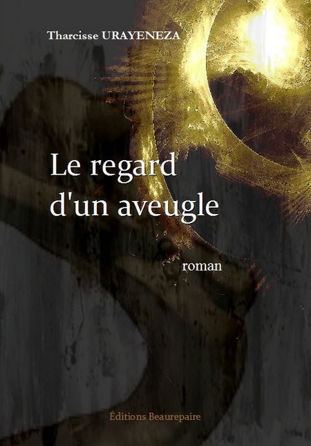 Le regard d'un aveugle