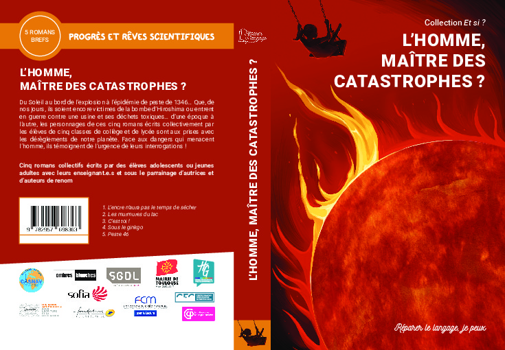 L'Homme maître des catastrophes