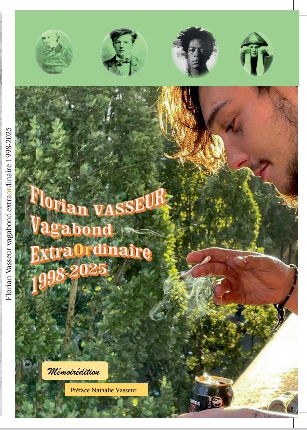 Florian Vasseur, vagabond extraordinaire (1998-2025)