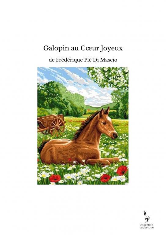 Galopin au C?ur Joyeux